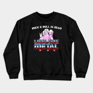 Arcee | Long Live Metal Crewneck Sweatshirt